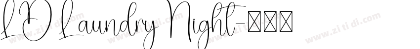 LD Laundry Night字体转换